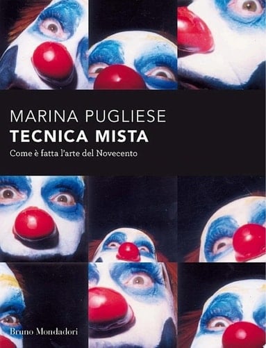 Tecnica mista. Com'è fatta l'arte del '900