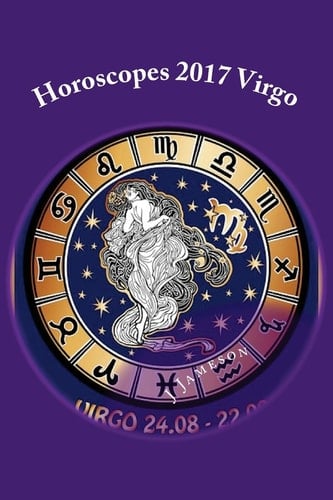 Horoscopes 2017 Virgo