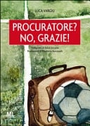 Procuratore? No, grazie!