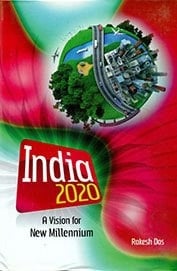 India 2020 A Vision for New Millennium