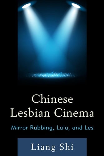Chinese Lesbian Cinema Mirror Rubbing, Lala, and Les