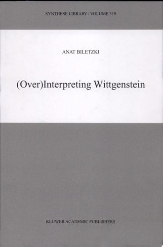 (Over)Interpreting Wittgenstein