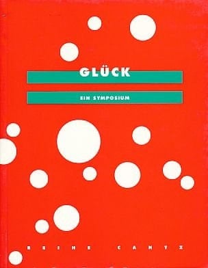 Glück ein Symposium