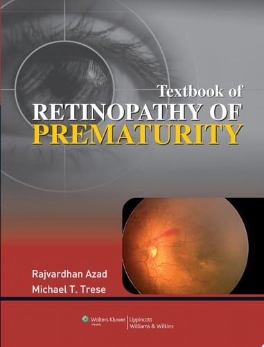 Textbook of Retinopathy of Prematurity