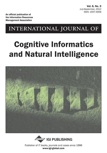 International Journal of Cognitive Informatics and Natural Intelligence