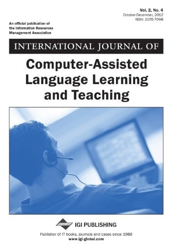 International Journal of Computer-Assisted Language Learning and Teaching (IJCALLT) Volume 2