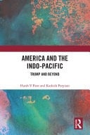America and the Indo-Pacific Trump and Beyond