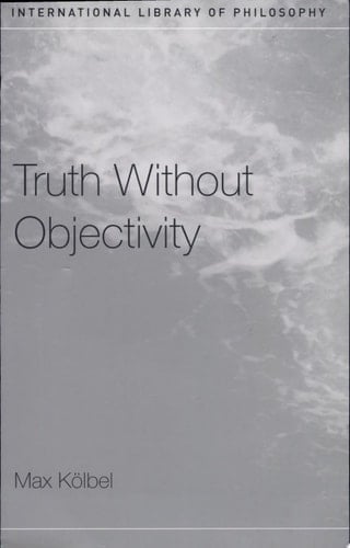 Truth Without Objectivity
