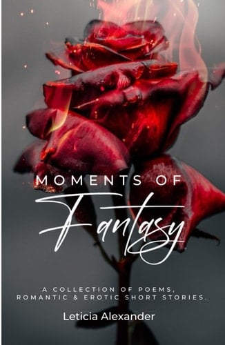 Moments of Fantasy