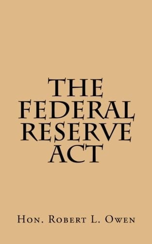 The Federal Reserve Act
