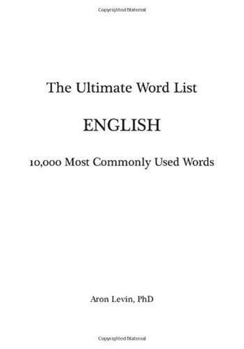 The Ultimate Word List The 10,000 Most Commonly Used Words - English