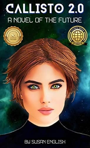 Callisto 2.0: A novel of the future (Book 1 of the Shambhala Saga LGBTQ+ Science Fiction series)