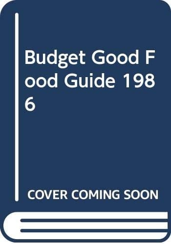 Budget Good Food Guide 1986