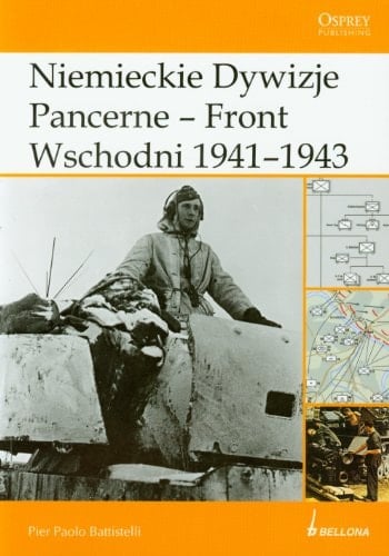 Niemieckie dywizje pancerne - Front Wschodni 1941-1943