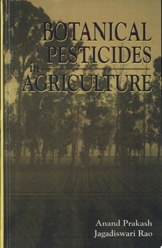 Botanical Pesticides in Agriculture