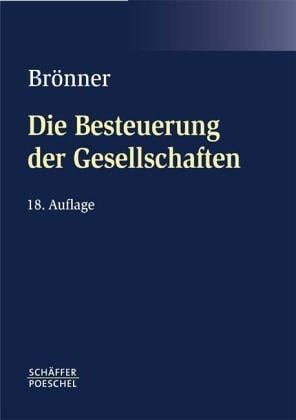 Die Besteuerung der Gesellschaften, des Gesellschafterwechsels und der Umwandlungen