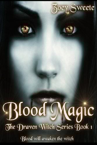 Blood Magic the Draven Witch Series Book 1