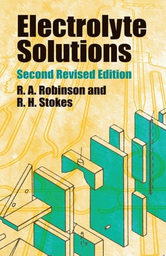Electrolyte Solutions Second Revised Edition