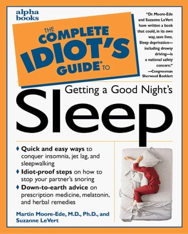 The Complete Idiot's Guide to Getting a Good Night's Sleep