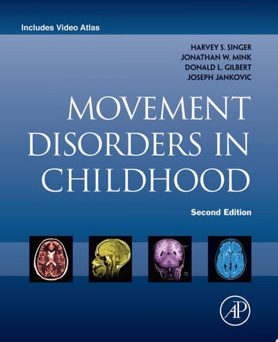 Movement Disorders in Childhood