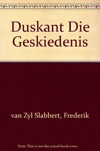 Duskant Die Geskiedenis