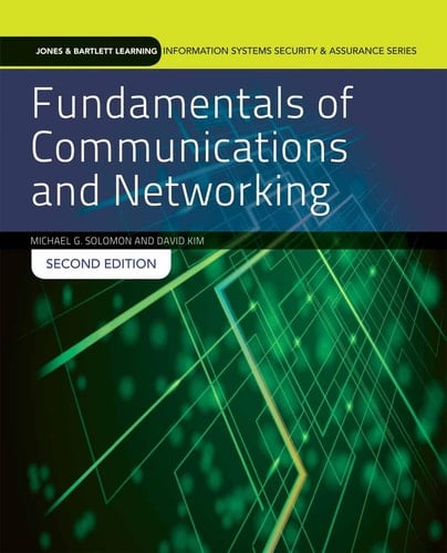 Fundamentals of Communications and Networking .