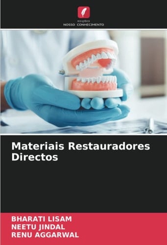 Materiais Restauradores Directos (Portuguese Edition)