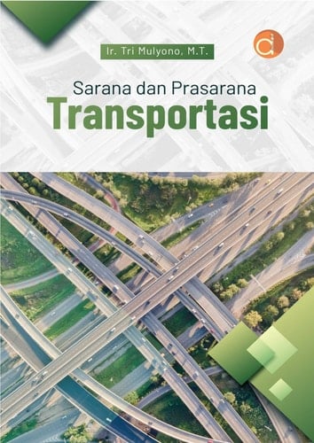 Sarana dan Prasarana Transportasi