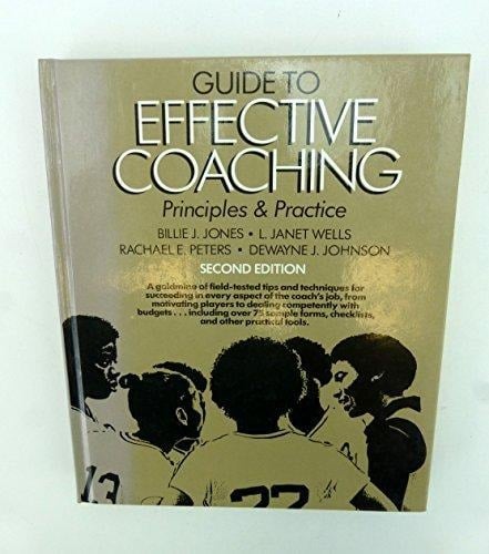 Guide to Effective Coaching Principles and Practice