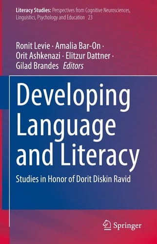 Developing Language and Literacy Studies in Honor of Dorit Diskin Ravid
