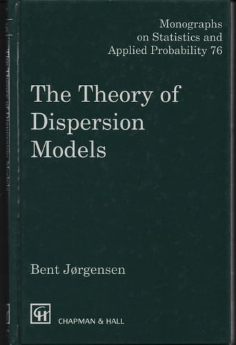 The Theory of Dispersion Models
