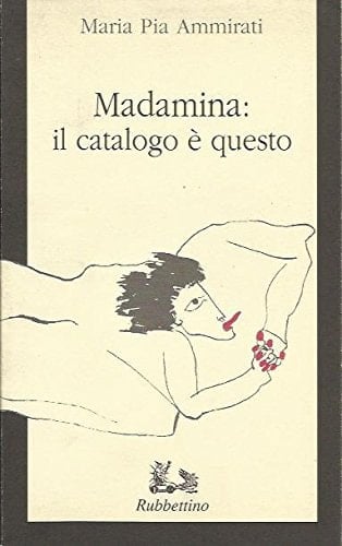 Madamina: Il catalogo è questo (Italian Edition)