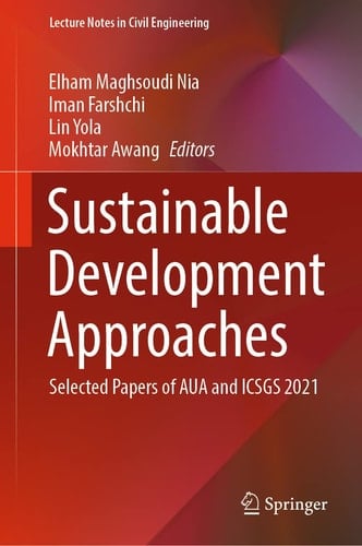 Sustainable Development Approaches Selected Papers of AUA and ICSGS 2021
