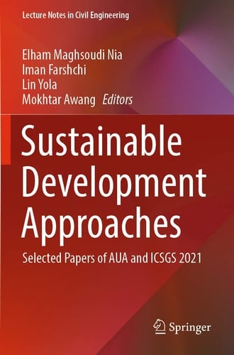 Sustainable Development Approaches Selected Papers of AUA and ICSGS 2021