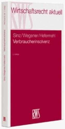 Verbraucherinsolvenz und Insolvenz von Kleinunternehmern