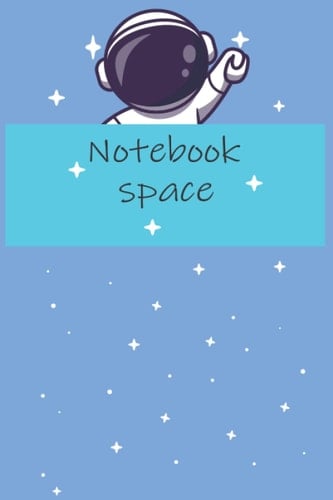 Notebook space: Beautiful and nice notebook gift for someone you love , Blank lined notebook , 100 pages, size 6"x"9