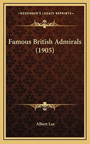 Famous British Admirals (1905)