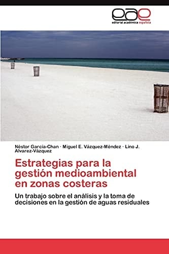 Estrategias Para la Gestión Medioambiental en Zonas Costeras