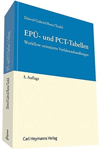 EPÜ- und PCT-Tabellen Workflow-orientierte Verfahrenshandlungen