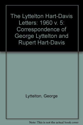 The Lyttelton Hart-Davis Letters: 1960
