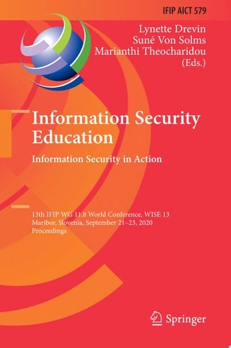 Information Security Education. Information Security in Action