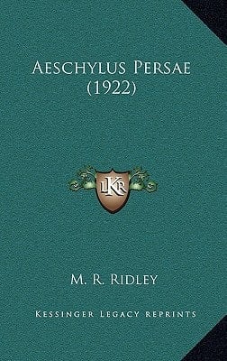 Aeschylus Persae (1922)