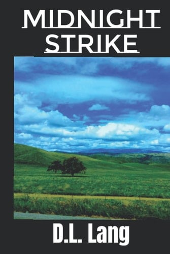 Midnight Strike (Poetry from the soul to the page)