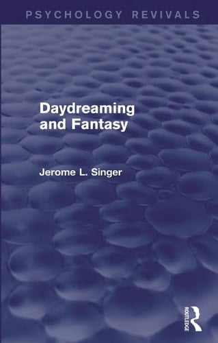 Daydreaming and Fantasy