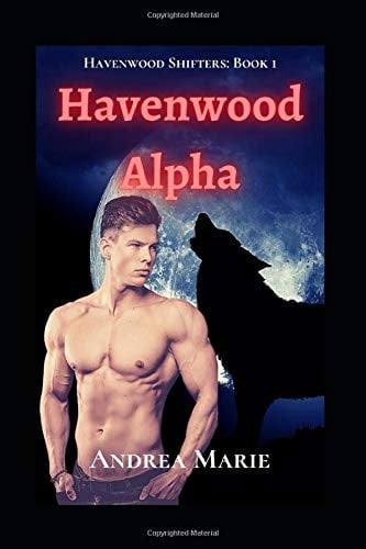 Havenwood Alpha (Havenwood Shifters)