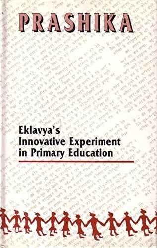 Prashika Eklavya's Innovative Experiment in Primary Education