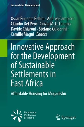 Innovative Approach for the Development of Sustainable Settlements in East Africa Affordable Housing for Mogadishu