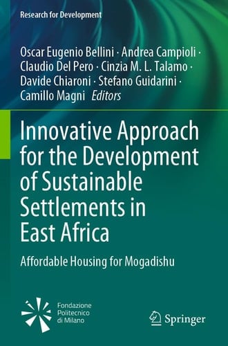 Innovative Approach for the Development of Sustainable Settlements in East Africa Affordable Housing for Mogadishu