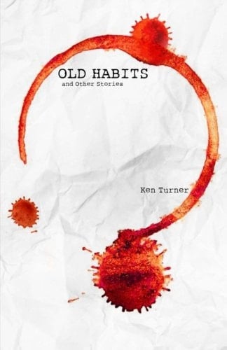 Old Habits and Other Stories