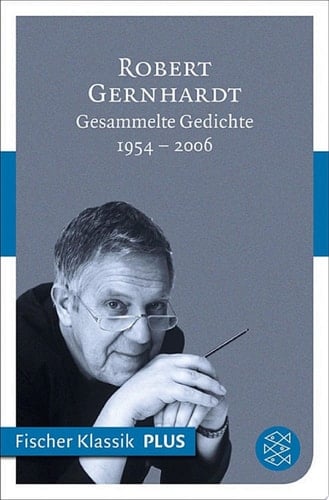 Gesammelte Gedichte 1954 - 2006